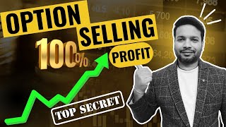 Option Selling Strategy  Selling Options Mindset [upl. by Otsuaf]