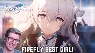 I LOVE FIREFLY SO MUCH Firefly Trailer Reaction  Honkai Star Rail [upl. by Jareb]