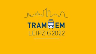 TRAMEM 2022 Leipzig  english [upl. by Nilerual176]