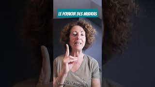 le pouvoir des mudras [upl. by Valentina]