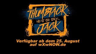 Thumbtack Jack  Hes so sick first trailer [upl. by Eugenio]