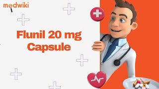 Flunil 20 mg Capsule [upl. by Massimiliano]