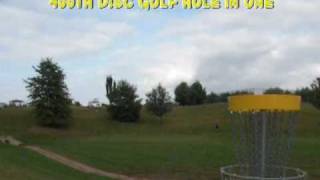 Cubbys 400th Disc Golf Hole In One Video [upl. by Nnewg]