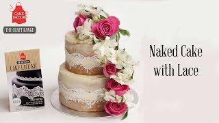 Naked Cake with Lace [upl. by Wrench]