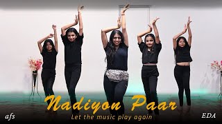 Nadiyon Paar  Let the music play   Roohi  Bollywood Dance  Choreography Expert Dance Academy [upl. by Tarfe]