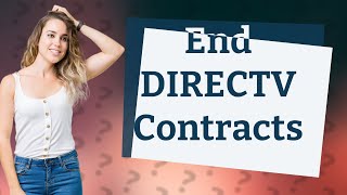 How to get out of DIRECTV contract without paying fee [upl. by Northey]