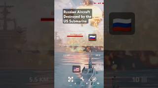 Russian Aircraft Destroyed by the US Submarine shorts gaming [upl. by Reube658]