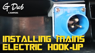 Installing Mains Electric HookUp  Self built DIY VW T5 camper conversion [upl. by Relyt]