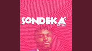 Sondeka Remix [upl. by Forrest]