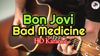 Bon Jovi  Bad Medicine KaraokeHMC82 [upl. by Hewart]