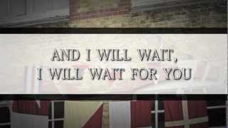 Mumford amp Sons  I Will Wait Lyric Video [upl. by Anivas]