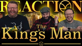 The Kings Man  MOVIE REACTION [upl. by Curr]