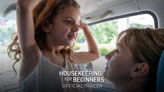 HOUSEKEEPING FOR BEGINNERS  Official Trailer HD  In Select Theaters April 5 [upl. by Ecinuahs543]