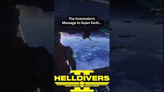 Helldivers 2 AUTOMATONS Send a Disturbing MESSAGE to SUPER EARTH 😳🔥☠️ [upl. by Kirre]