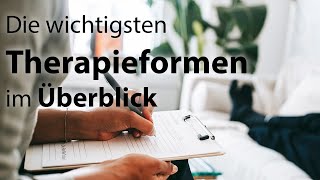 Die wichtigsten Therapieformen im Überblick [upl. by Oirretno]