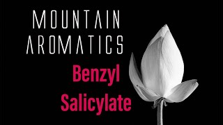 BENZYL SALICYLATE  How To Make Perfume [upl. by Wynny]