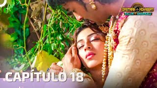 DastaanEMohabbat Capítulo 18  Novela India  Doblaje Español [upl. by Chaudoin]