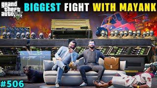 BIGGEST FIGHT WITH MAYANK  GTA V GAMEPLAY  506 GTA 5 [upl. by Attebasile]