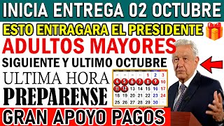 ANTES DE IRSE PREPARA TREMENDA SORPRESA EL PRESIDENTE URGENTE CHECALO ADULTO MAYOR PROXIMAFECHA OCT [upl. by Aisercal]