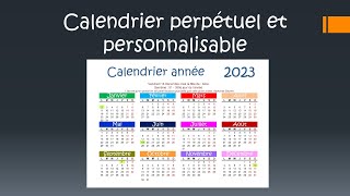 Calendrier perpétuel et personnalisable sous Excel [upl. by Edda896]