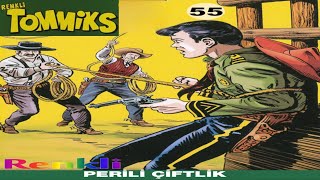 TOMMİKS 55 Perili Çiftlik [upl. by Mullane579]