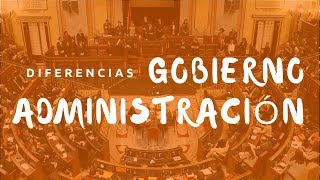 La distinción entre Gobierno y Administración  MasterD [upl. by Basir295]