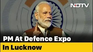 quotIndia An Opportunity For The Worldquot Says PM At Defence Expo In Lucknow [upl. by Meave421]