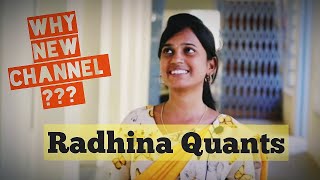 Finally our new channel  RADHINA QUANTS  Happiness is Teaching  Ms RADHINA [upl. by Osy]