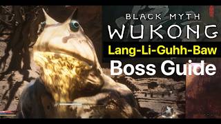 Black Myth Wukong How to Get to LangLiGuhhBaw Defeat Boss Guide Lambbrew Location [upl. by Nivrag]