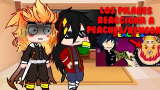 los PilaresTokito reacciona a peachesRengoku [upl. by Revolc]