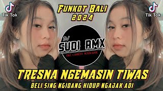 DJ TRESNA NGEMASIN TIWAS  LOLOT BAND FUNKOT  DJ BELI SING NGIDANG HIDUP NGAJAK ADI  DJ SUDI RMX [upl. by Raimundo744]