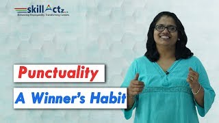 Punctuality  A Winner’s Habit  skillActz  Personality Development Training [upl. by Seumas]