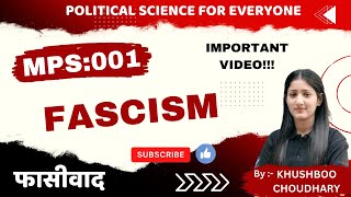 MPS001 I Unit25 FASCISM फासीवाद I MA I DU I IGNOU I SOL I Political Science [upl. by Harrus]