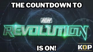 The Countdown To AEW Revolution Is On [upl. by Helali940]