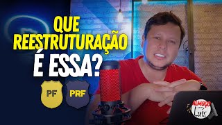 Reestruturação da PF e PRF os grupos especializados acabaram [upl. by Nellda134]