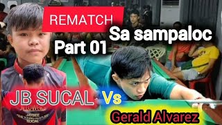 part 01 REMATCH JB SUCAL VS GERALD ALVAREZ BATANG QUIAPO [upl. by Larcher]