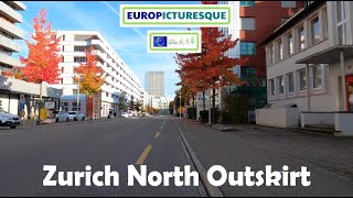 Zurich North Outskirt [upl. by Bonns]