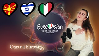 Czas na Eurowizję Macedonia Północna Izrael i Włochy 2022 North Macedonia Israel Italy [upl. by Aniluj763]