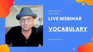 Real Estate Exam Prep Vocabulary with Joe 010421 [upl. by Merdith881]