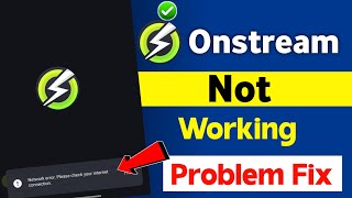 Onstream network error please check your Internet connection  Onstream app not working server down [upl. by Lyndes]