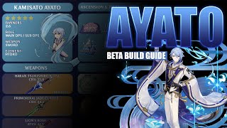 GENSHIN IMPACT  26 AYATO BUILD GUIDE BASED ON BETA LEAKS [upl. by Ametaf]