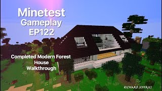 Minetest Gameplay EP122 Completed Forest House Walkthrough [upl. by Garnet]