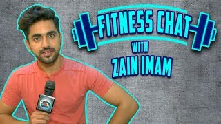 Fitness Chat With Zain Imam  Zains Diet Plan Cheat meal Exercise Routine  Naamkaran [upl. by Jerz449]