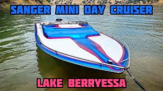 VDrive Sanger Mini Day Cruiser  Lake Berryessa  496 BBC [upl. by Ottie]