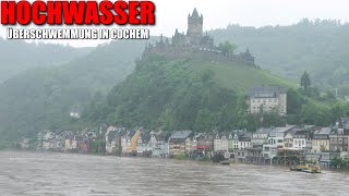 HOCHWASSER IN COCHEM  Mosel trat über die Ufer amp überschwemmte Teile der Stadt  18052024 [upl. by Amees]