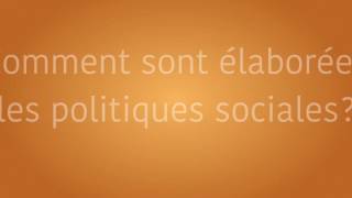 Élaboration des politiques sociales [upl. by Aleina232]