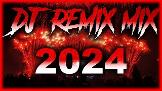 DJ REMIX 2024  Mashups amp Remixes of Popular Songs 2024  DJ Disco Remix Club Music Songs Mix 2025 [upl. by Erdied330]