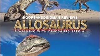 Allosaurus  A Walking with Dinosaurs Special short review [upl. by Rothstein935]