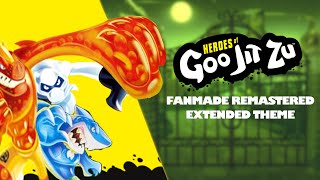 Heroes Of Goo Jit Zu Fanmade Remastered Extended Theme [upl. by Auqeenwahs]