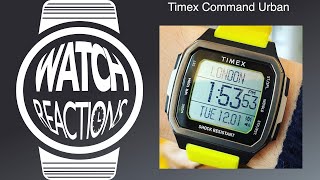 TIMEX COMMAND URBAN WATCH Reaction  An alternative to GShock [upl. by Ariaz]